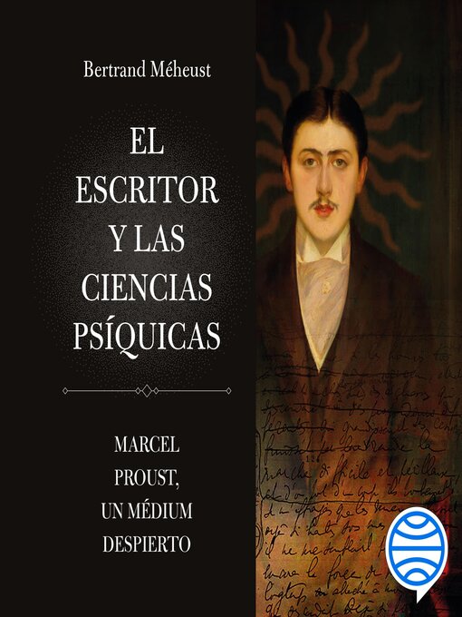 Title details for El escritor y las ciencias psíquicas by Bertrand Méheust - Available